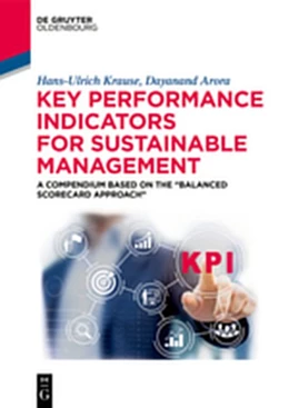Abbildung von Krause / Arora | Key Performance Indicators for Sustainable Management | 1. Auflage | 2019 | beck-shop.de