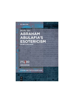 Abbildung von Idel | Abraham Abulafia's Esotericism | 1. Auflage | 2020 | beck-shop.de