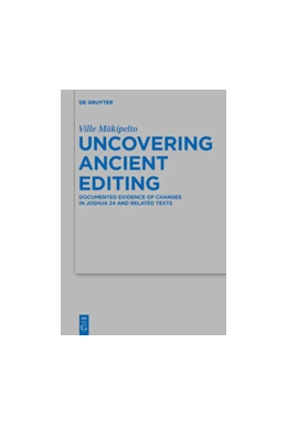 Abbildung von Mäkipelto | Uncovering Ancient Editing | 1. Auflage | 2018 | beck-shop.de
