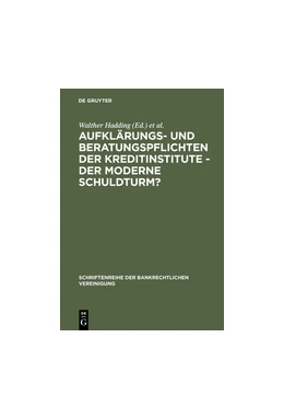 Abbildung von Hadding / Hopt | Aufklärungs- und Beratungspflichten der Kreditinstitute - Der moderne Schuldturm? | 1. Auflage | 2018 | beck-shop.de