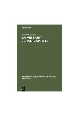 Abbildung von Gieber | La vie Saint Jehan-Baptiste | 1. Auflage | 2018 | beck-shop.de