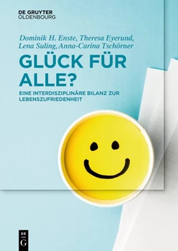 Abbildung von Enste / Eyerund | Glück für Alle? | 1. Auflage | 2019 | beck-shop.de