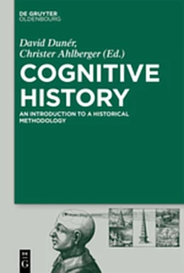 Abbildung von Dunér / Ahlberger | Cognitive History | 1. Auflage | 2019 | beck-shop.de