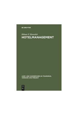 Abbildung von Henselek | Hotelmanagement | 1. Auflage | 2018 | beck-shop.de