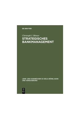 Abbildung von Börner | Strategisches Bankmanagement | 1. Auflage | 2018 | beck-shop.de
