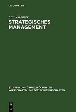 Abbildung von Keuper | Strategisches Management | 1. Auflage | 2018 | beck-shop.de