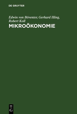 Abbildung von Böventer / Illing | Mikroökonomie | 6. Auflage | 2018 | beck-shop.de