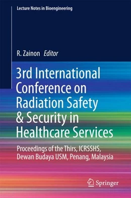 Abbildung von Zainon | 3rd International Conference on Radiation Safety & Security in Healthcare Services | 1. Auflage | 2018 | beck-shop.de