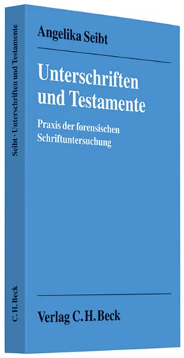 Abbildung von Seibt | Unterschriften und Testamente | 1. Auflage | 2008 | beck-shop.de