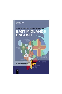 Abbildung von Braber / Robinson | East Midlands English | 1. Auflage | 2018 | beck-shop.de