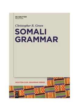 Abbildung von Green / Morrison | Somali Grammar | 1. Auflage | 2019 | beck-shop.de