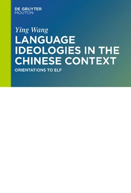 Abbildung von Wang | Language Ideologies in the Chinese Context | 1. Auflage | 2020 | beck-shop.de