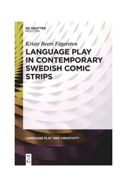 Abbildung von Beers Fägersten | Language Play in Contemporary Swedish Comic Strips | 1. Auflage | 2020 | beck-shop.de