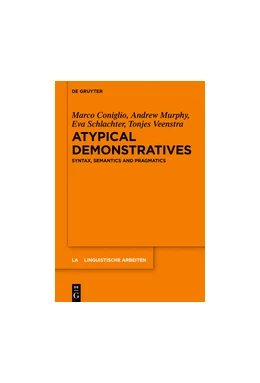 Abbildung von Coniglio / Murphy | Atypical Demonstratives | 1. Auflage | 2018 | beck-shop.de