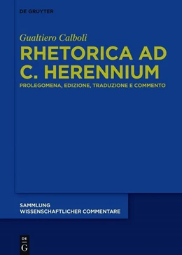 Abbildung von Calboli | Cornifici seu Incerti Auctoris >Rhetorica ad C. Herennium< | 1. Auflage | 2020 | beck-shop.de
