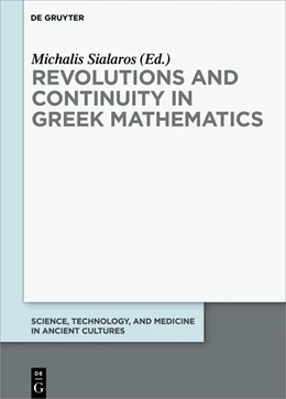 Abbildung von Sialaros | Revolutions and Continuity in Greek Mathematics | 1. Auflage | 2018 | beck-shop.de