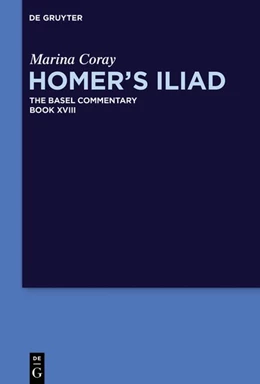 Abbildung von Coray / Olson | Homer's Iliad | 1. Auflage | 2018 | beck-shop.de