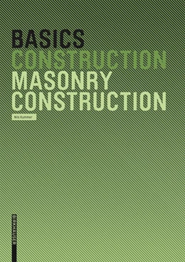 Abbildung von Kummer | Basics Masonry Construction | 1. Auflage | 2017 | beck-shop.de