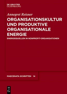 Abbildung von Reisner | Organisationskultur und Produktive Organisationale Energie | 1. Auflage | 2018 | beck-shop.de