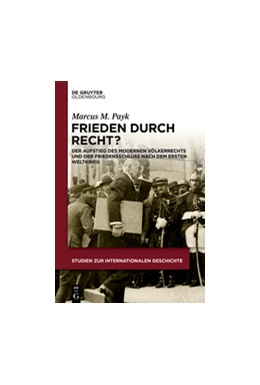 Abbildung von Payk | Frieden durch Recht? | 1. Auflage | 2018 | beck-shop.de