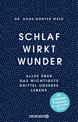 Abbildung von Weeß | Schlaf wirkt Wunder | 4. Auflage | 2018 | beck-shop.de