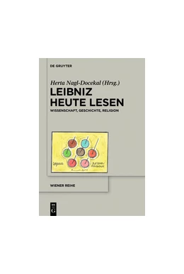 Abbildung von Nagl-Docekal | Leibniz heute lesen | 1. Auflage | 2018 | beck-shop.de