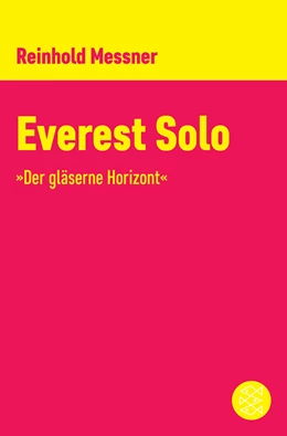 Abbildung von Messner | Everest Solo | 1. Auflage | 2018 | beck-shop.de