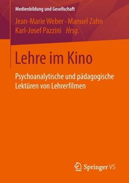 Abbildung von Weber / Zahn | Lehre im Kino | 1. Auflage | 2018 | beck-shop.de