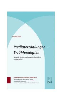 Abbildung von Gerts | Predigterzählungen - Erzählpredigten | 2. Auflage | 2009 | beck-shop.de