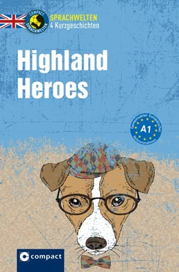 Abbildung von Marsh / Muir | Highland Heroes | 1. Auflage | 2018 | beck-shop.de