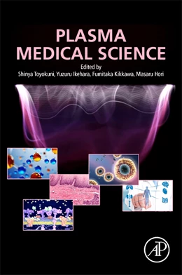 Abbildung von Toyokuni / Ikehara | Plasma Medical Science | 1. Auflage | 2018 | beck-shop.de