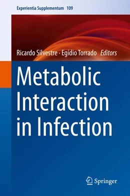 Abbildung von Silvestre / Torrado | Metabolic Interaction in Infection | 1. Auflage | 2018 | beck-shop.de