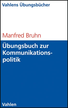 Abbildung von Bruhn | Übungsbuch zur Kommunikationspolitik | 1. Auflage | 2009 | beck-shop.de