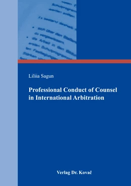 Abbildung von Sagun | Professional Conduct of Counsel in International Arbitration | 1. Auflage | 2018 | 72 | beck-shop.de