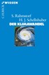 Cover: Rahmstorf, Stefan / Schellnhuber, Hans Joachim, Der Klimawandel