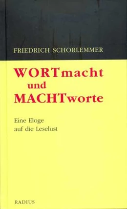 Abbildung von Schorlemmer | Wortmacht und Machtworte | 1. Auflage | 2018 | beck-shop.de