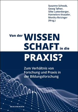 Abbildung von Schwab / Tafner | Von der Wissenschaft in die Praxis? | 1. Auflage | 2018 | beck-shop.de