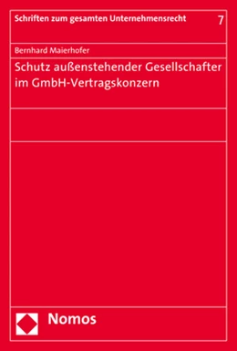 Abbildung von Maierhofer | Schutz außenstehender Gesellschafter im GmbH-Vertragskonzern | 1. Auflage | 2018 | beck-shop.de
