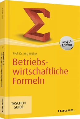 Abbildung von Wöltje | Betriebswirtschaftliche Formeln | 5. Auflage | 2018 | beck-shop.de