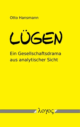 Abbildung von Hansmann | Lügen | 1. Auflage | 2018 | beck-shop.de