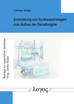 Abbildung von Geiger | Entwicklung von Synthesestrategien zum Aufbau der Parnafungine | 1. Auflage | 2018 | 67 | beck-shop.de