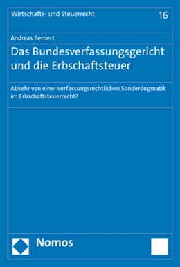 Abbildung von Bernert | Das Bundesverfassungsgericht und die Erbschaftsteuer | 1. Auflage | 2018 | 16 | beck-shop.de