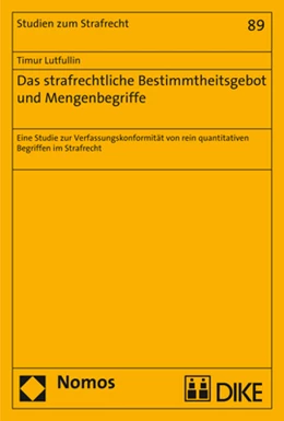 Abbildung von Lutfullin | Das strafrechtliche Bestimmtheitsgebot und Mengenbegriffe | 1. Auflage | 2018 | 89 | beck-shop.de