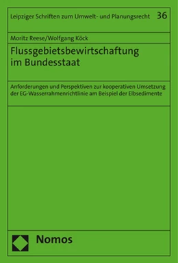 Abbildung von Reese / Köck | Flussgebietsbewirtschaftung im Bundesstaat | 1. Auflage | 2018 | beck-shop.de