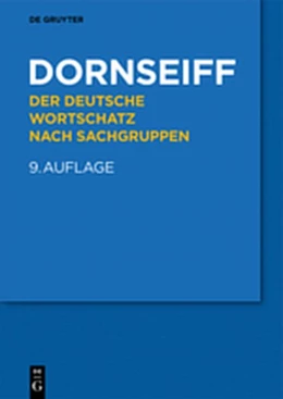 Abbildung von Dornseiff / Quasthoff | Der deutsche Wortschatz nach Sachgruppen | 9. Auflage | 2020 | beck-shop.de