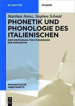 Abbildung von Heinz / Schmid | Phonetik und Phonologie des Italienischen | 1. Auflage | 2021 | beck-shop.de