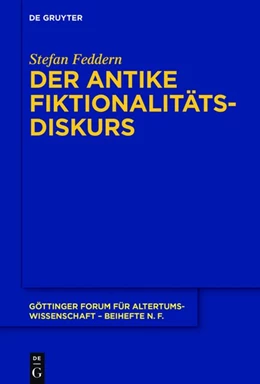 Abbildung von Feddern | Der antike Fiktionalitätsdiskurs | 1. Auflage | 2018 | beck-shop.de
