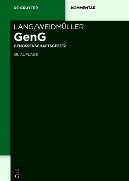 Abbildung von Lehnhoff / Holthaus | Lang/Weidmüller Genossenschaftsgesetz | 39. Auflage | 2018 | beck-shop.de