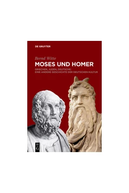 Abbildung von Witte | Moses und Homer | 1. Auflage | 2018 | beck-shop.de