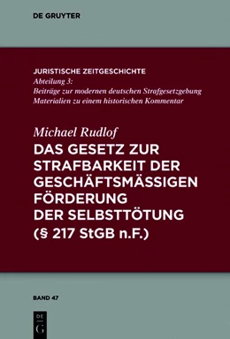 Abbildung von Rudlof | Das Gesetz zur Strafbarkeit der geschäftsmäßigen Förderung der Selbsttötung | 1. Auflage | 2018 | beck-shop.de
